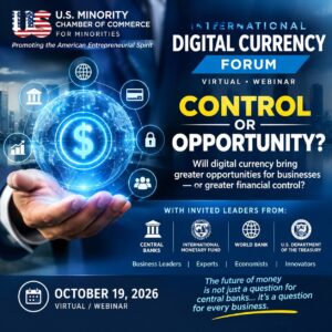 International Digital Currency Forum, October 19, 2026. Virtual webinar: Control or Opportunity?